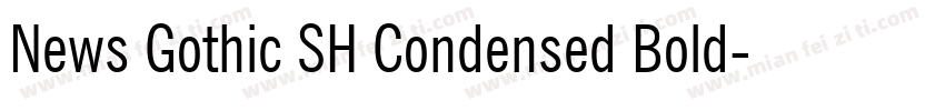 News Gothic SH Condensed Bold字体转换